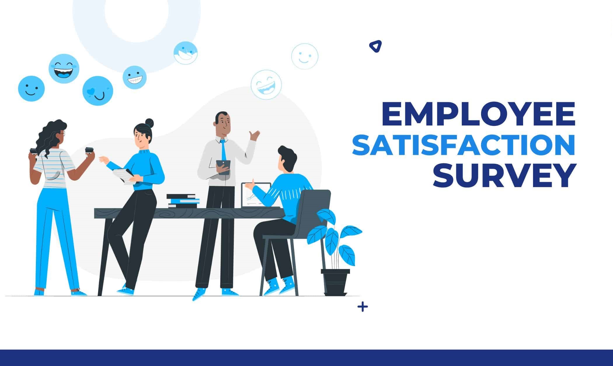 Employee satisfaction